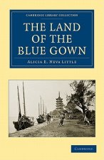 Land of the Blue Gown