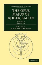 Opus Majus of Roger Bacon