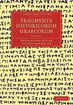 Fragmenta Historicorum Graecorum: Volume 1