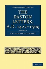 Paston Letters, A.D. 1422-1509