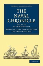 Naval Chronicle: Volume 12, July-December 1804