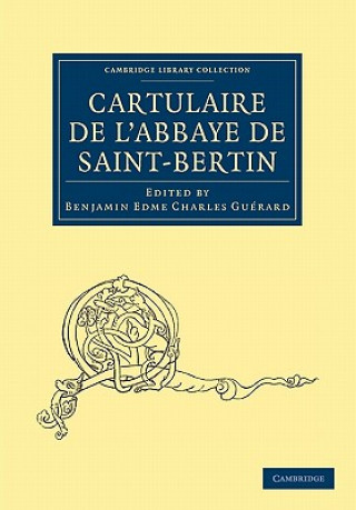 Cartulaire de l'Abbaye de Saint-Bertin