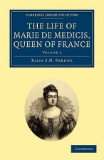 Life of Marie de Medicis, Queen of France