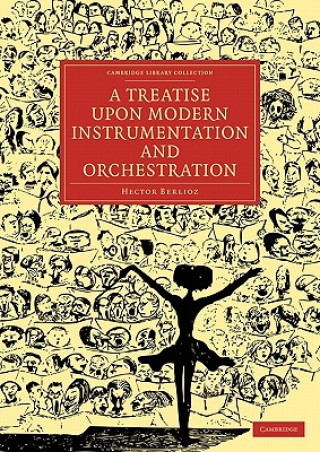 Treatise upon Modern Instrumentation and Orchestration