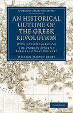 Historical Outline of the Greek Revolution