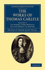 Works of Thomas Carlyle