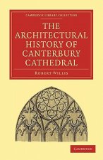 Architectural History of Canterbury Cathedral