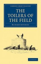 Toilers of the Field