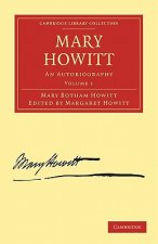Mary Howitt: Volume 1