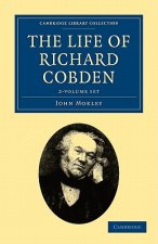 Life of Richard Cobden 2 Volume Set