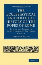 Ecclesiastical and Political History of the Popes of Rome