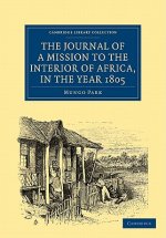 Journal of a Mission to the Interior of Africa, in the Year 1805