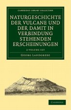 Naturgeschichte der Vulcane und der Damit in Verbindung Stehenden Erscheinungen 2 volume Set