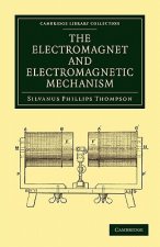 Electromagnet and Electromagnetic Mechanism