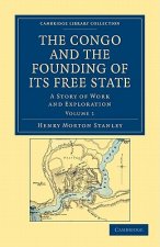 Congo and the Founding of its Free State
