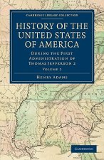 History of the United States of America (1801-1817): Volume 2