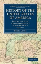 History of the United States of America (1801-1817): Volume 6