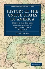 History of the United States of America (1801-1817): Volume 7