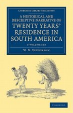 Historical and Descriptive Narrative of Twenty Years' Residence in South America 3 Volume Paperback Set