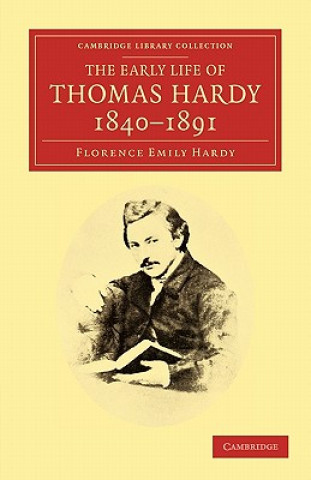 Early Life of Thomas Hardy, 1840-1891