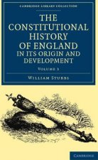Constitutional History of England, in its Origin and Development