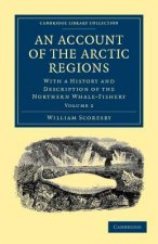 Account of the Arctic Regions