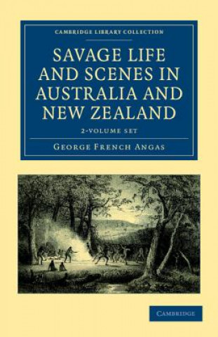 Savage Life and Scenes in Australia and New Zealand 2 Volume Set
