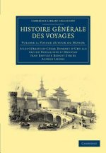 Histoire generale des voyages par Dumont D'Urville, D'Orbigny, Eyries et A. Jacobs