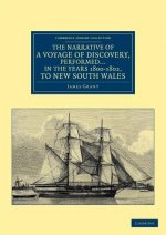 Narrative of a Voyage of Discovery, Performed in His Majesty's Vessel the Lady Nelson ... in the Years 1800, 1801, and 1802, to New South Wales