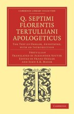 Q. Septimi Florentis Tertulliani Apologeticus