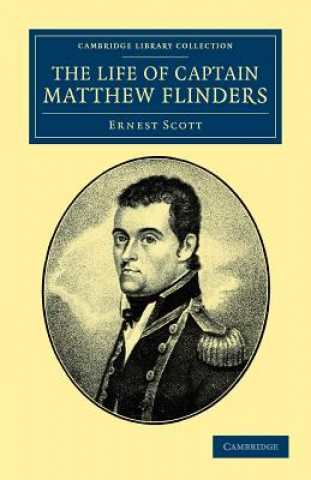 Life of Captain Matthew Flinders, R.N.