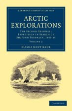 Arctic Explorations: Volume 2