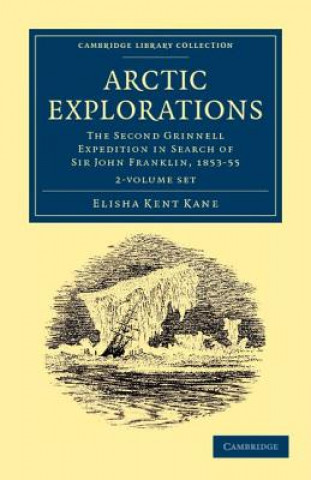 Arctic Explorations 2 Volume Paperback Set