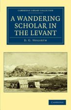 Wandering Scholar in the Levant