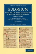 Eulogium (historiarum sive temporis): Chronicon ab orbe condito usque ad Annum Domini M.CCC.LXVI. 3 Volume Set
