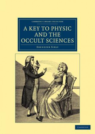Key to Physic, and the Occult Sciences