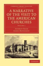 Narrative of the Visit to the American Churches