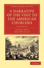 Narrative of the Visit to the American Churches 2 Volume Set
