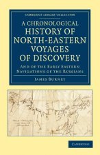 Chronological History of North-Eastern Voyages of Discovery