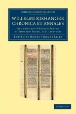 Willelmi Rishanger chronica et annales