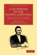 Dictionary of the Suahili Language