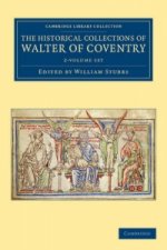 Historical Collections of Walter of Coventry 2 Volume Set