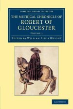 Metrical Chronicle of Robert of Gloucester