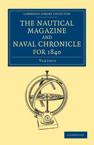 Nautical Magazine and Naval Chronicle for 1840