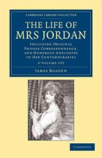 Life of Mrs Jordan 2 Volume Set