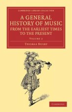 General History of Music, from the Earliest Times to the Present: Volume 2