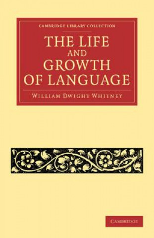 Life and Growth of Language