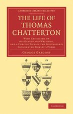 Life of Thomas Chatterton