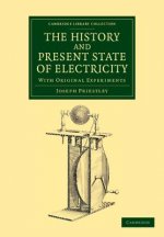 History and Present State of Electricity