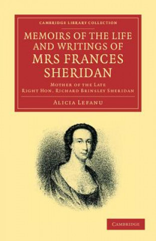 Memoirs of the Life and Writings of Mrs Frances Sheridan
